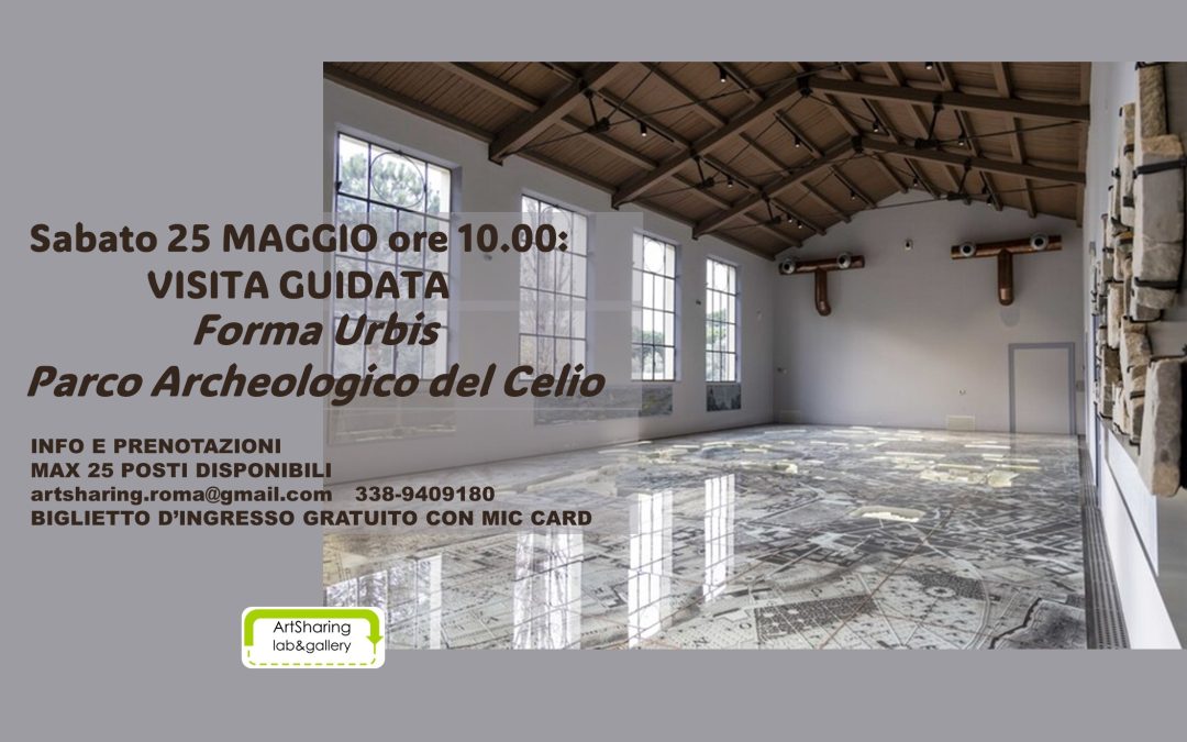 Visita guidata: Museo della Forma Urbis e Parco del Celio