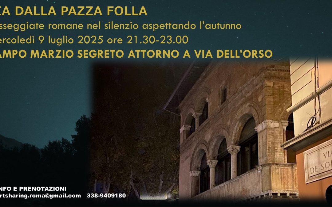 Via dalla pazza folla: passeggiata notturna Campo Marzio segreto intorno a via dell’Orso