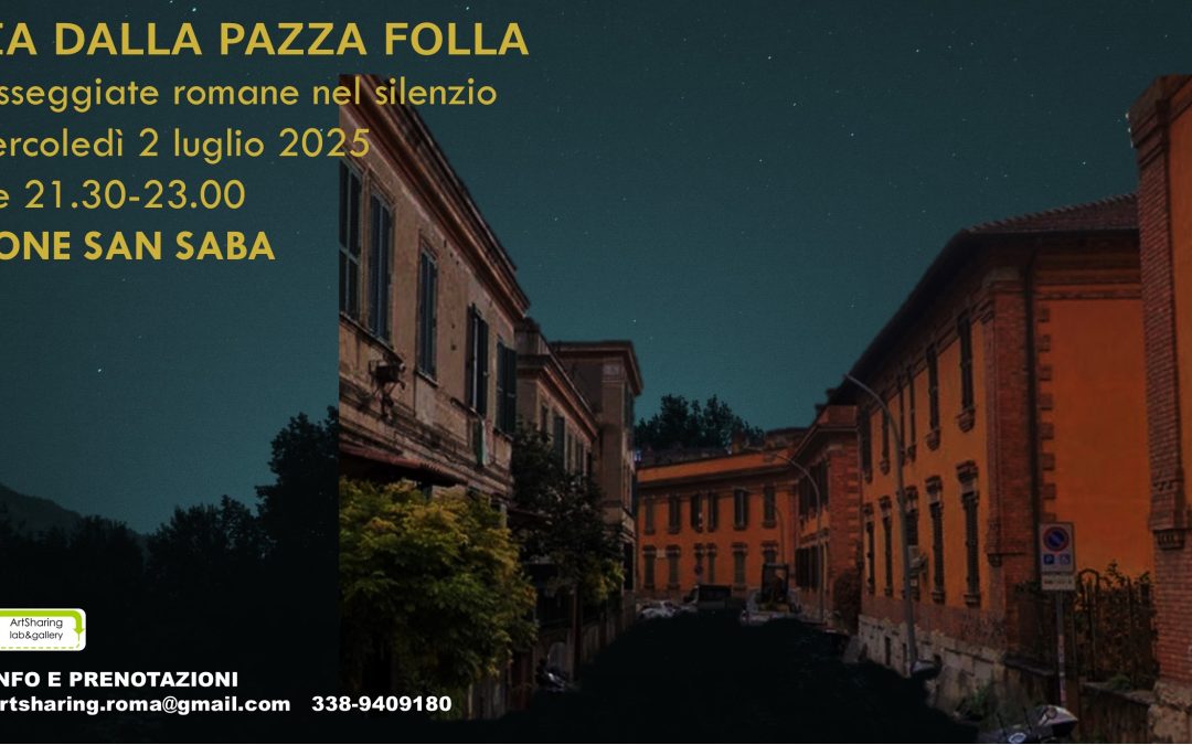 Via dalla Pazza folla: passeggiata in notturna a San Saba