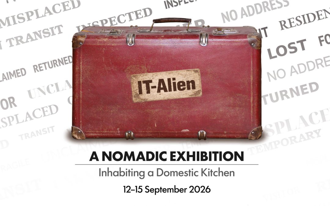It-Alien: a Nomadic Exhibition. Inhabiting a Domestic Kitchen